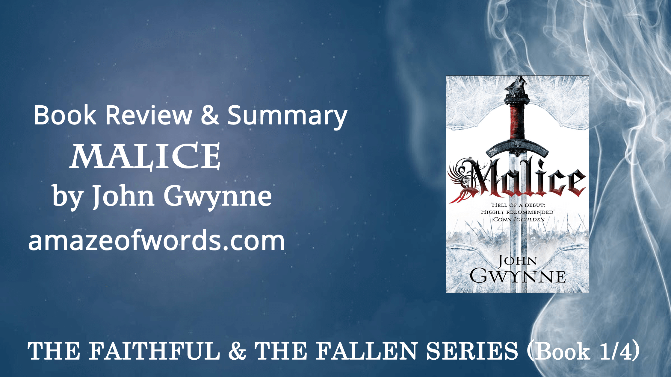 malice john gwynne book review