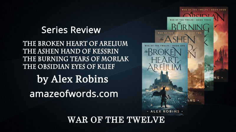 War of the Twelve by Alex Robins — Series Review